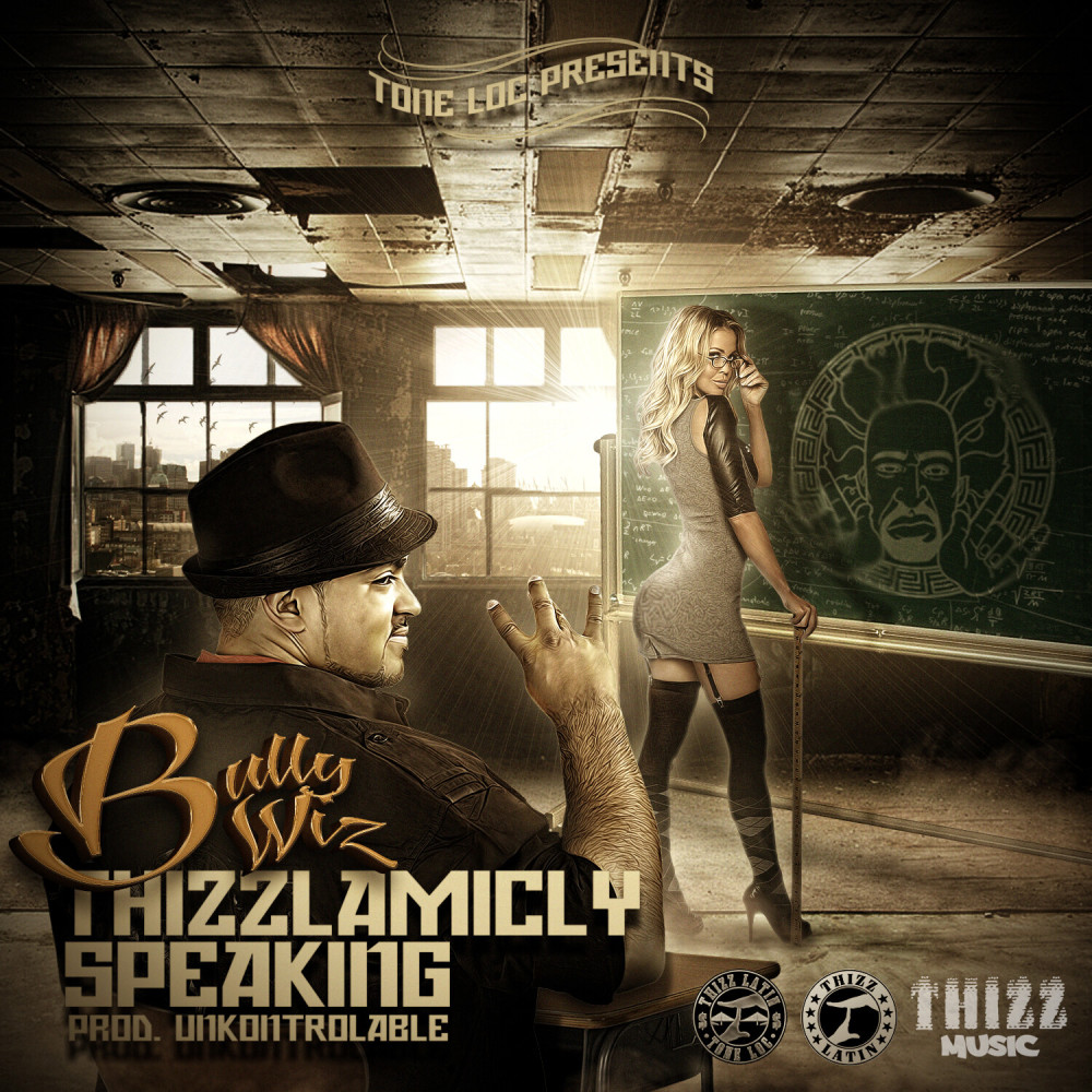 Thizzlamicly Speaking (Explicit)