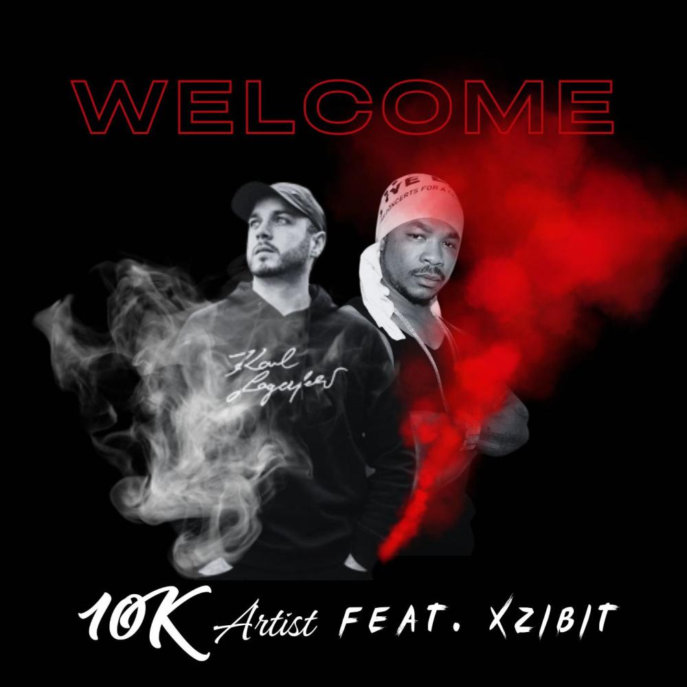 Welcome (feat. Xzibit) (Explicit)