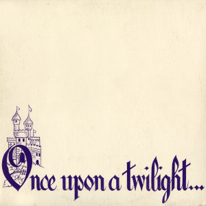 อัลบัม Once Upon A Twilight... ศิลปิน The Twilights