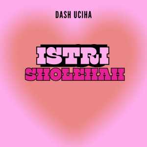 Album Istri Sholehah from Dash Uciha