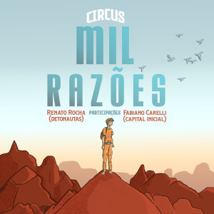 收聽Circus Rock的Mil Razões歌詞歌曲