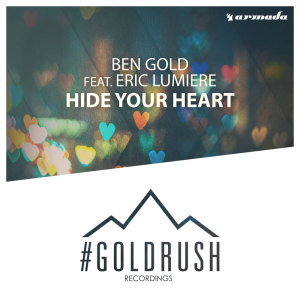 Listen to Hide Your Heart (Club Mix) song with lyrics from Ben Gold