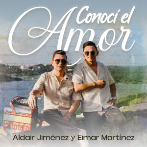 Listen to Conocí el Amor song with lyrics from Aldair Jimenez