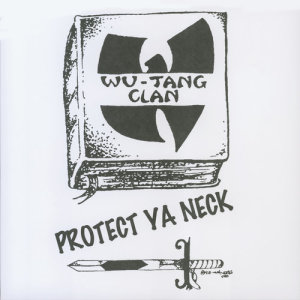 ดาวน์โหลดและฟังเพลง Protect Ya Neck (Shao Lin Version) (Shao Lin Version|Explicit) พร้อมเนื้อเพลงจาก Wu Tang Clan