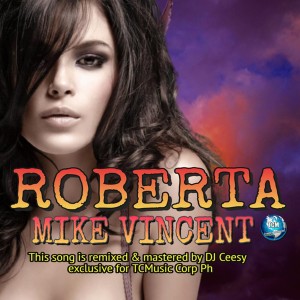 Album Roberta (2023 Remastered Remix) from Mike Vincent