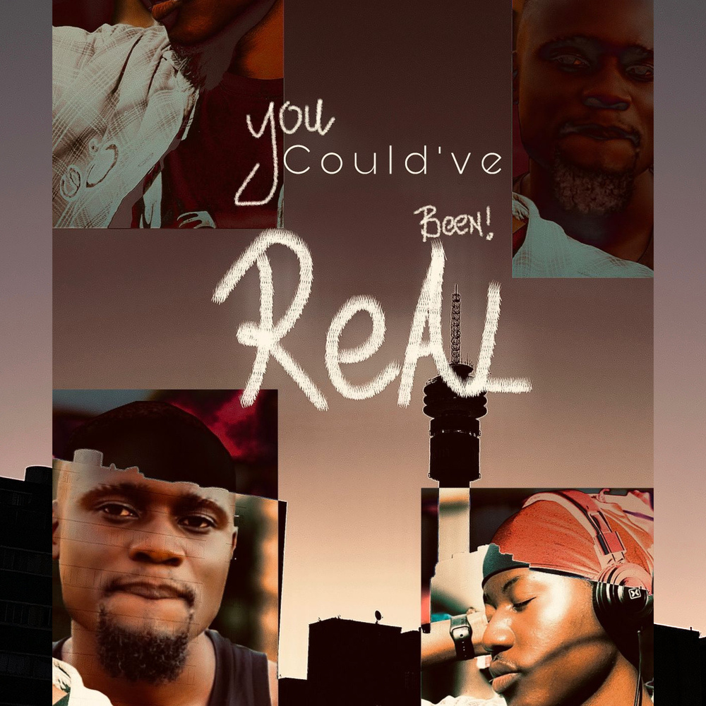 You could’ve been real (Explicit)
