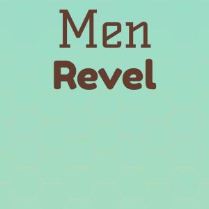 Men Revel dari Various