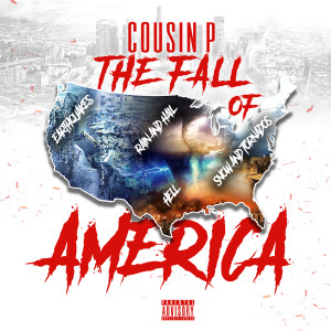 Album The Fall of America (Explicit) from COUSIN P