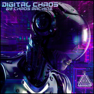 CHAOS MACHINE的專輯Digital Chaos