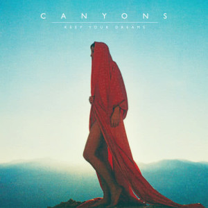 收聽Canyons的When I See You Again歌詞歌曲