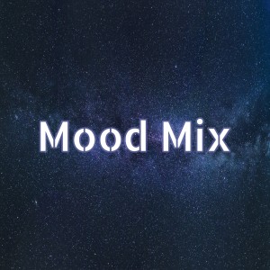Dengarkan lagu Mood Mix nyanyian dj Tik Toker dengan lirik