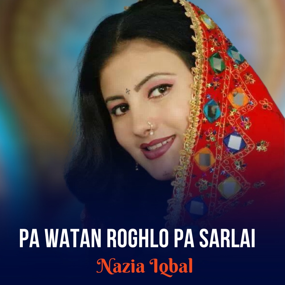 Pa Watan Roghlo Pa Sarlai