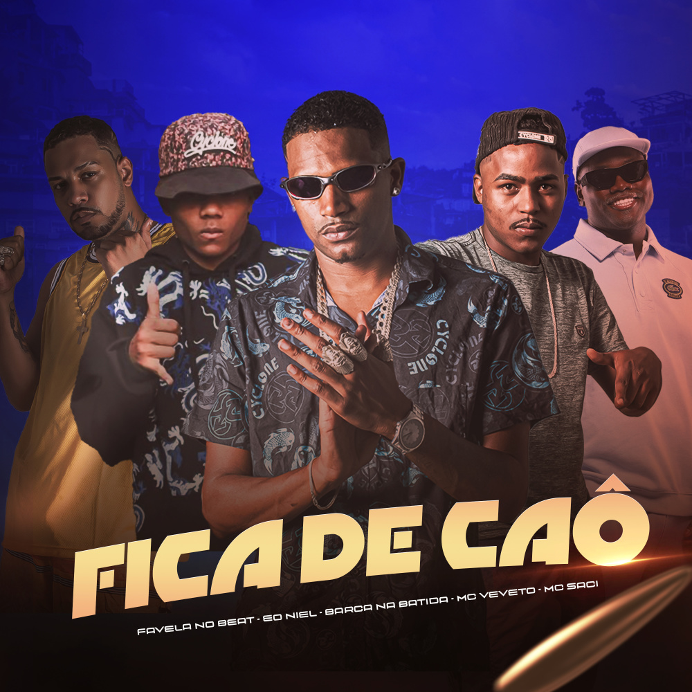 Fica de Caô (feat. Favela no Beat & MC Saci) (Explicit)