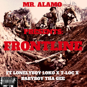 Album Frontline (Explicit) oleh Mr Alamo