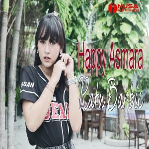 Dengarkan Ratu Berbie lagu dari Happy Asmara dengan lirik