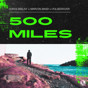 Album 500 Miles from Chris Deelay