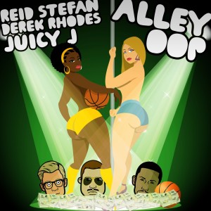 收聽Reid Stefan的Alley Oop (Acapella) (Acapella|Explicit)歌詞歌曲