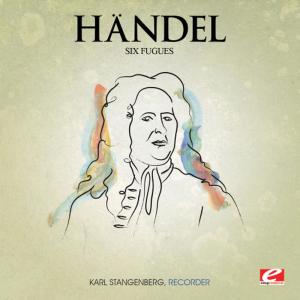 ดาวน์โหลดและฟังเพลง Fugue No. 4 in B Minor, HWV 608 พร้อมเนื้อเพลงจาก Karl Stangenberg, Münchener Kammerorchester and Hans Stadlmeier