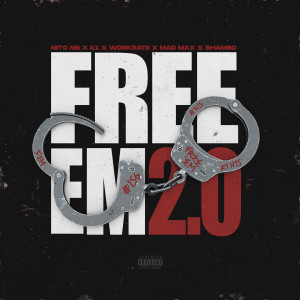 Album Free Em 2.0 (Explicit) from Nito NB