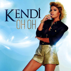 收聽Kendi的Oh Oh歌詞歌曲