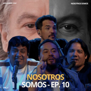 Nosotros Somos的专辑Nosotros Somos EP 10