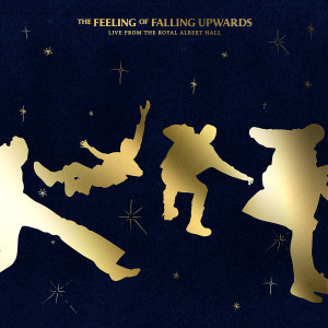 The Feeling of Falling Upwards (Live from The Royal Albert Hall) (Explicit)