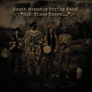 อัลบัม Old Times There... ศิลปิน South Memphis String Band