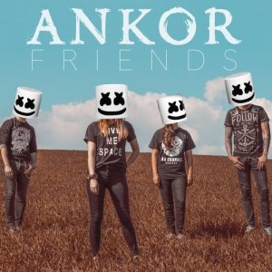 ดาวน์โหลดและฟังเพลง Friends พร้อมเนื้อเพลงจาก Ankor