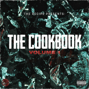 อัลบัม The Cookbook, Vol. 1 (Explicit) ศิลปิน The Recipe