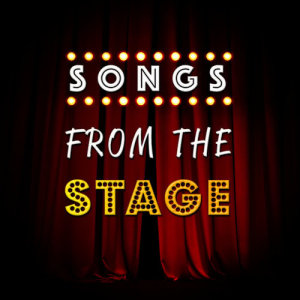 Songs from the Stage