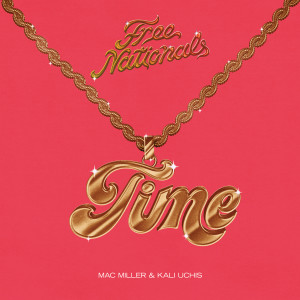 Album Time oleh Free Nationals