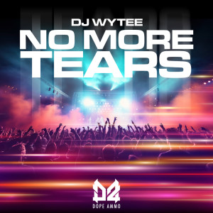 Dope Ammo的專輯No More Tears