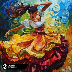 ดาวน์โหลดและฟังเพลง Lambada พร้อมเนื้อเพลงจาก DJ Alex Man