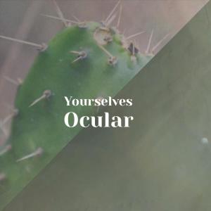 Listen to Yourselves Ocular song with lyrics from Chler