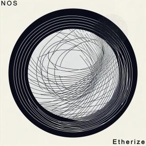 NOS的專輯Etherize