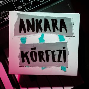 Album Ankara Körfezi (Writing Reference) oleh Kino