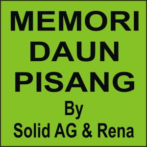 收聽Solid AG的Memori Daun Pisang歌詞歌曲
