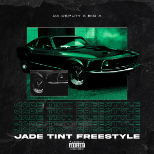 อัลบัม Jade Tint Freestyle (Explicit) ศิลปิน Big A