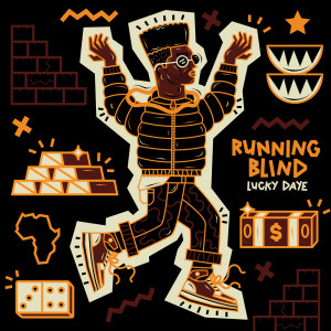อัลบัม Running Blind (From "Liberated / Music For the Movement Vol. 3") ศิลปิน Lucky Daye