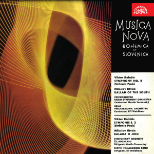 Martin Turnovsky的專輯Musica nova - Bohemica et Slovenica (Kalabis - Symphony No. 2, Ištvan - Ballad of the South)