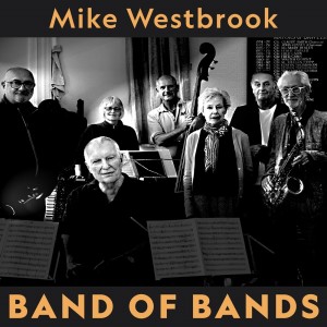 Mike Westbrook的專輯Band of Bands