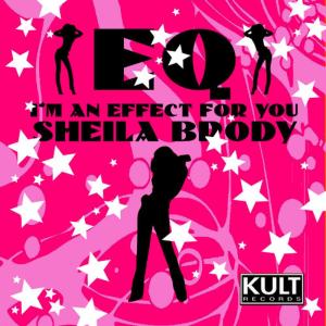อัลบัม KULT Records Presents:  EQ I Am in Effect For U (Part 2) ศิลปิน Sheila Brody
