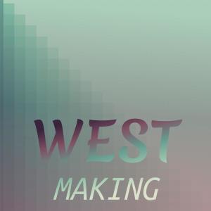 Album West Making from Various