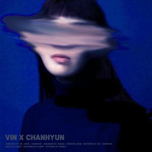 收聽VIN的연기 (feat. 찬현)歌詞歌曲