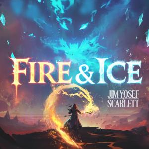 อัลบัม Fire & Ice (Explicit) ศิลปิน Jim Yosef