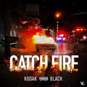 Kodak Black的專輯Catch Fire (Explicit)