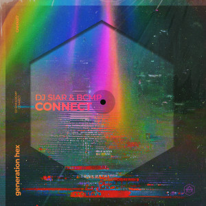 Listen to Connect song with lyrics from DJ Siar