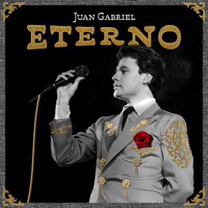 Album Eterno from Juan Gabriel