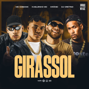 Mc Cobiank的專輯Girassol (Explicit)