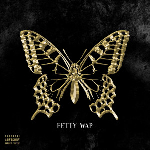 The Butterfly Effect (Explicit) dari Fetty Wap